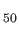 $_{50}$